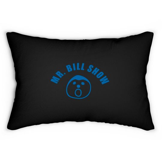 Discover Mr. Bill Show - Mr Bill - Lumbar Pillows