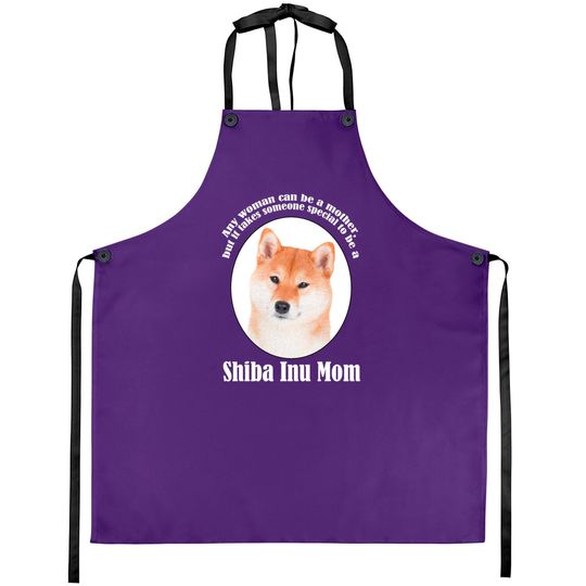 Discover Shiba Inu Mom - Shiba Inu - Aprons