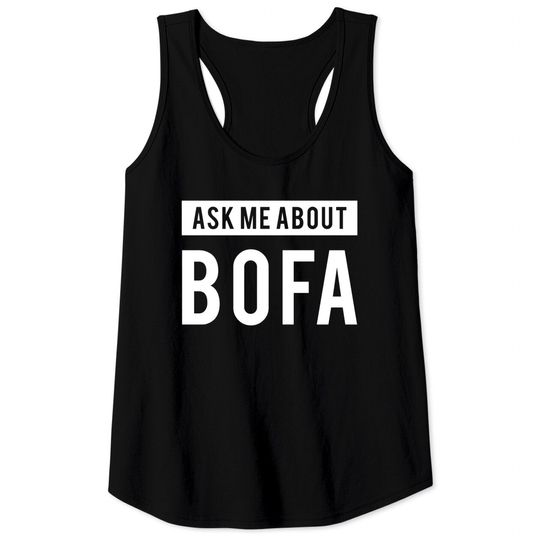 Discover Ask me about BOFA - Bofa - Tank Tops