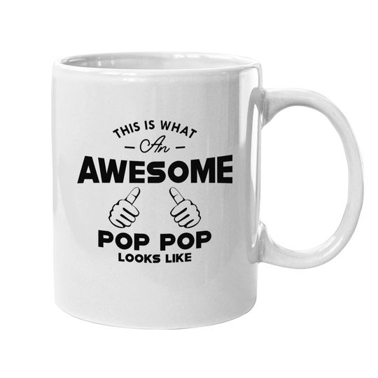 Discover Pop pop - This is what an awesome pop pop looks like - Poppop Gifts - Mugs