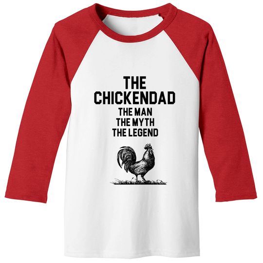 Discover Chicken Dad - Chicken Dad - Baseball Tees