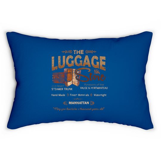 Discover The Luggage Store from Joe vs the Volcano - Joe Vs The Volcano - Lumbar Pillows