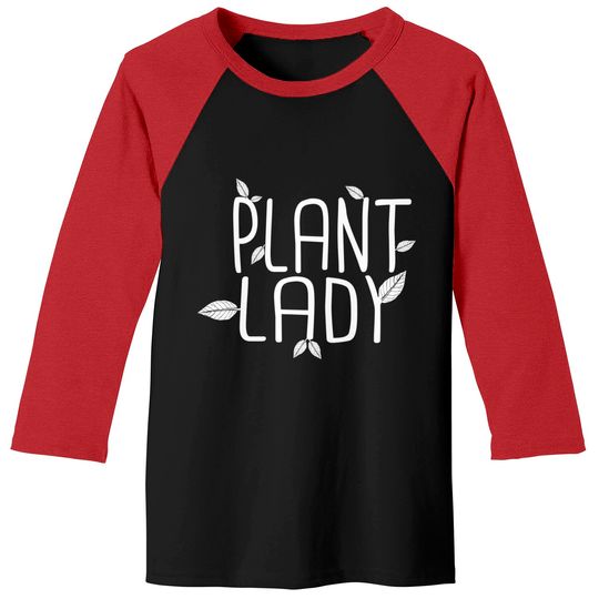Discover Plant lady for female gardener - Plant Lady - Baseball Tees