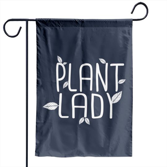 Discover Plant lady for female gardener - Plant Lady - Garden Flags