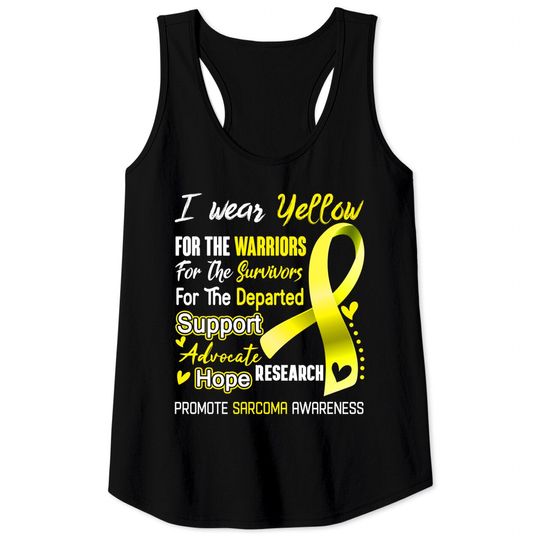 Discover I Wear Yellow For Sarcoma Awareness Support Sarcoma Warrior Gifts - Sarcoma Awareness - Tank Tops