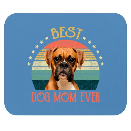 Discover Womens Best Dog Mom Ever Boxer Mothers Day Gift - Quarantine - Mouse Pads