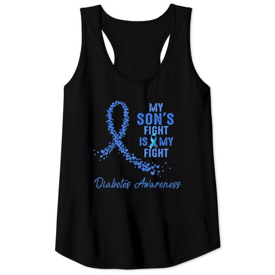 Discover My Son's Fight Is My Fight Type 1 Diabetes Awareness - Diabetes Awareness - Tank Tops
