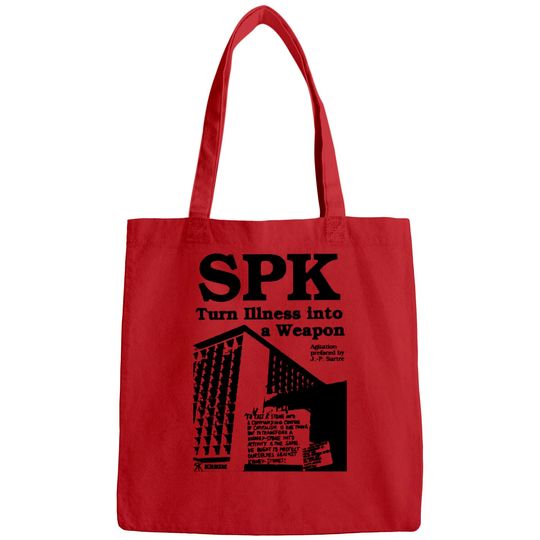 Discover Socialist Patients Collective SPK - Turn Illness Into a Weapon - Spk - Bags