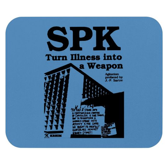 Discover Socialist Patients Collective SPK - Turn Illness Into a Weapon - Spk - Mouse Pads