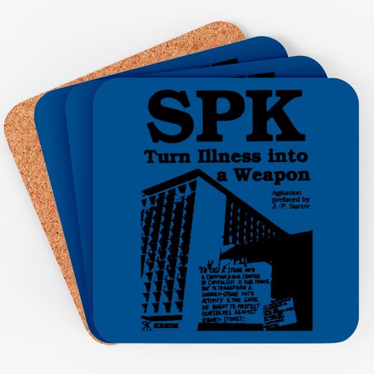 Discover Socialist Patients Collective SPK - Turn Illness Into a Weapon - Spk - Coasters