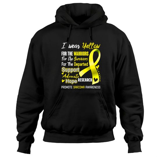 Discover I Wear Yellow For Sarcoma Awareness Support Sarcoma Warrior Gifts - Sarcoma Awareness - Hoodies
