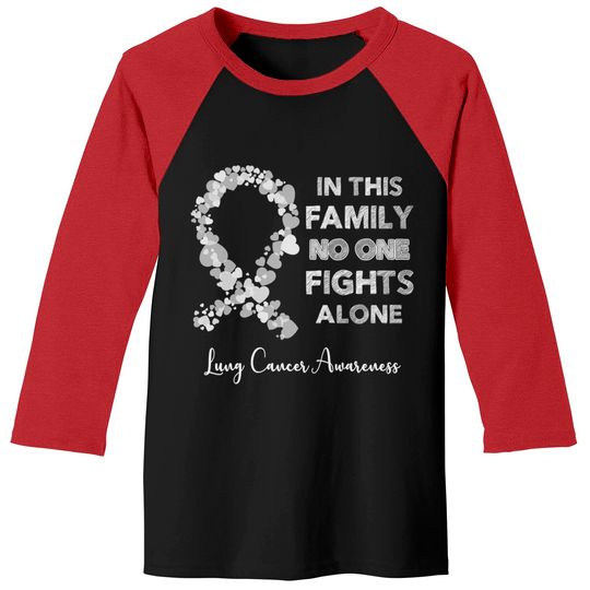 Discover In This Family No One Fight Alone Lung Cancer Awareness Pearl Ribbon Warrior - Lung Cancer Awareness - Baseball Tees