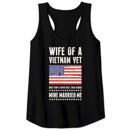 Discover Wife Of A Vietnam Veteran - Vietnam - Tank Tops