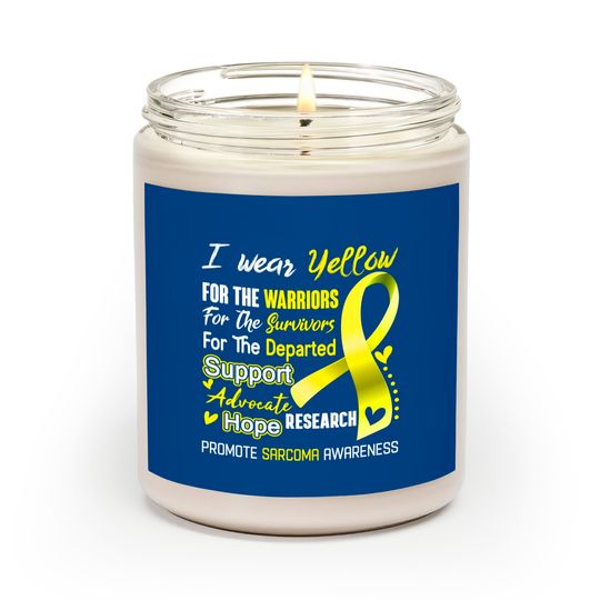 Discover I Wear Yellow For Sarcoma Awareness Support Sarcoma Warrior Gifts - Sarcoma Awareness - Scented Candles