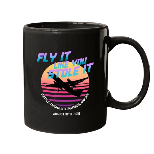 Discover Fly It Like You Stole It - Richard Russell, Sky King, 2018 Horizon Air Q400 Incident - Sky King - Mugs