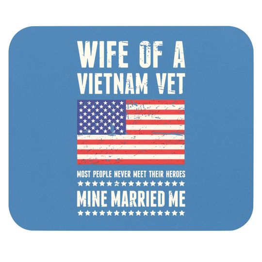 Discover Wife Of A Vietnam Veteran - Vietnam - Mouse Pads