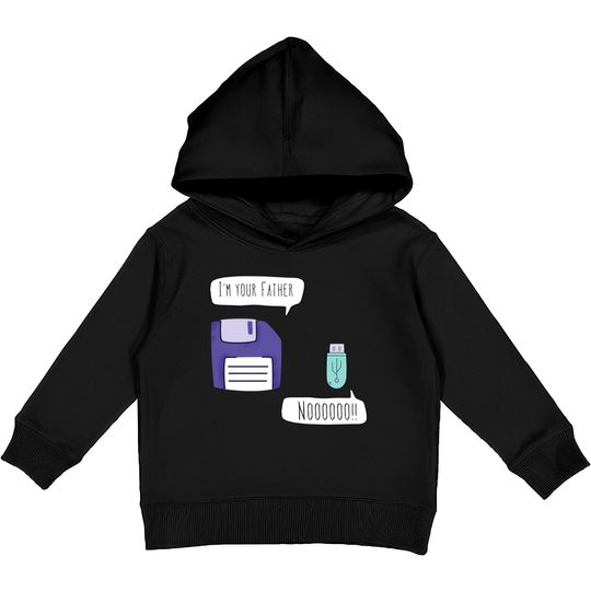 Discover I'm your Father floppy disk - Im Your Father - Kids Pullover Hoodies