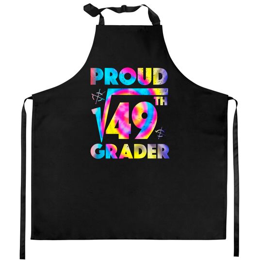 Discover Proud 7th Grade Square Root of 49 Teachers Students - 7th Grade Student - Kitchen Aprons