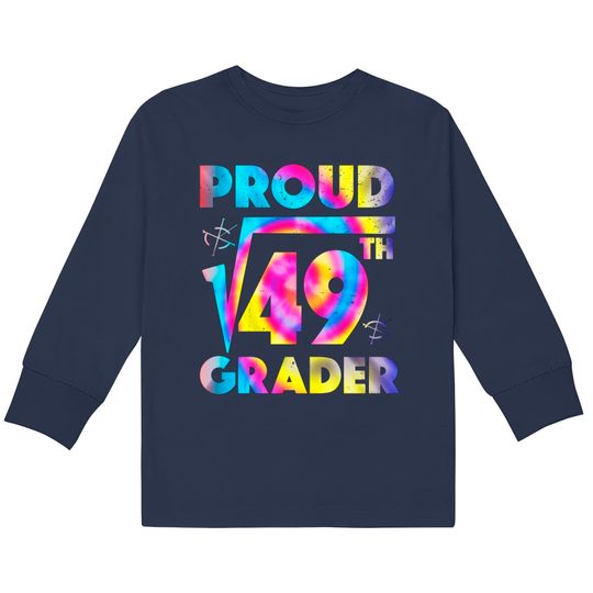 Discover Proud 7th Grade Square Root of 49 Teachers Students - 7th Grade Student -  Kids Long Sleeve T-Shirts