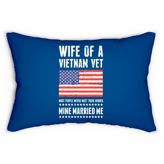Discover Wife Of A Vietnam Veteran - Vietnam - Lumbar Pillows