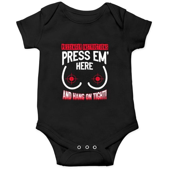 Discover Passenger Instructions Press EM Here And Hang On T Onesies