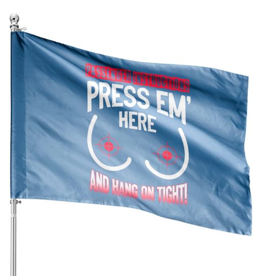 Discover Passenger Instructions Press EM Here And Hang On T House Flags
