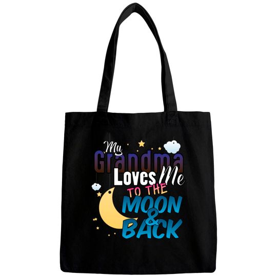 Discover My Grandma Loves Me To The Moon And Back Bags
