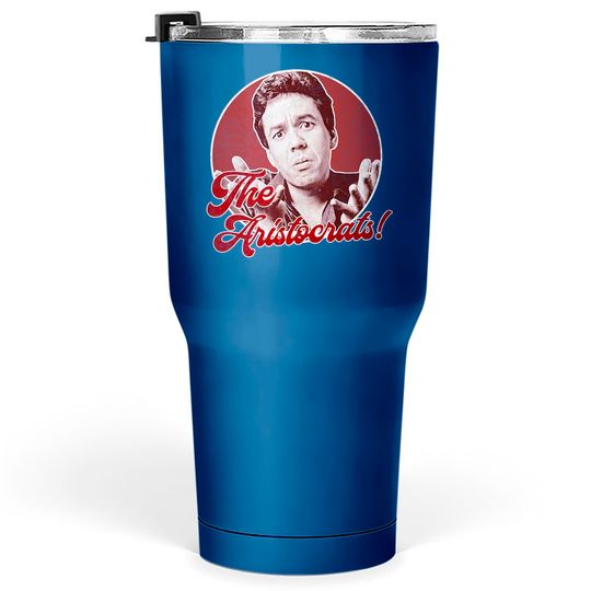 Discover Gilbert Gottfried The Aristocrats Classic Tumblers 30 oz