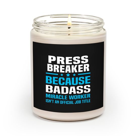 Discover Press Breaker Scented Candles