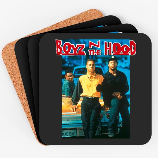 Discover Boyz N The Hood  Coasters