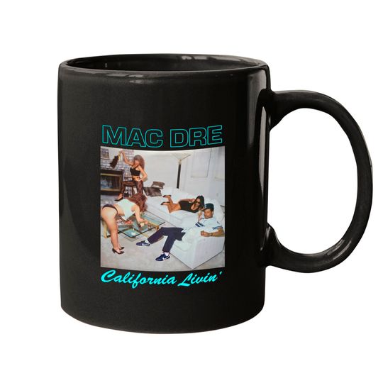 Discover Mac Dre - California Living' Mug