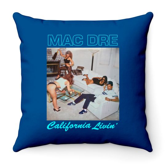 Discover Mac Dre - California Living' Throw Pillow