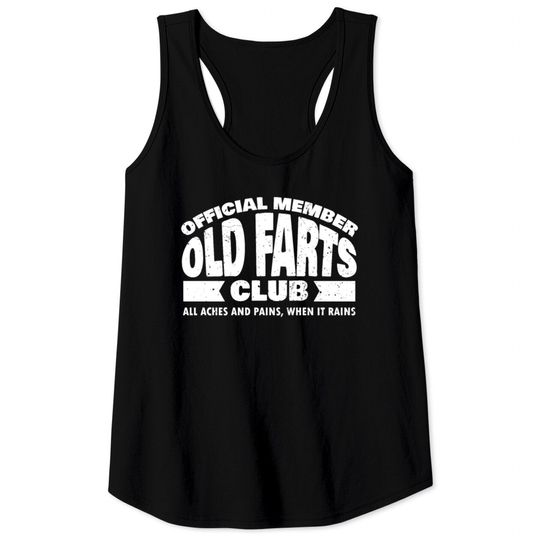 Discover  Member Old Farts Club Tank Tops