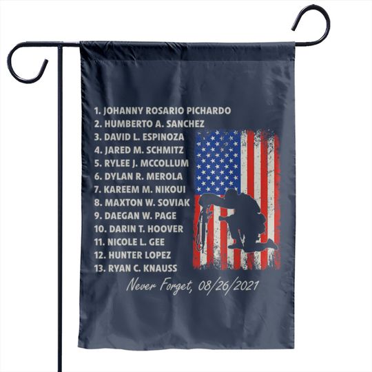 Discover Never Forget The Names Of 13 Fallen Soldiers Garden Flags
