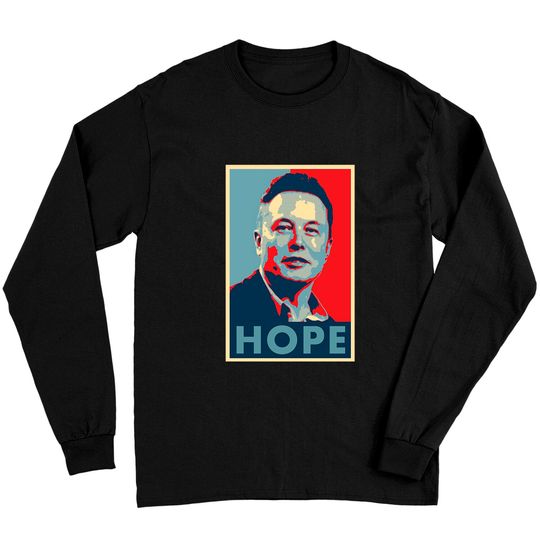 Discover Elon Musk Hope Classic Long Sleeves