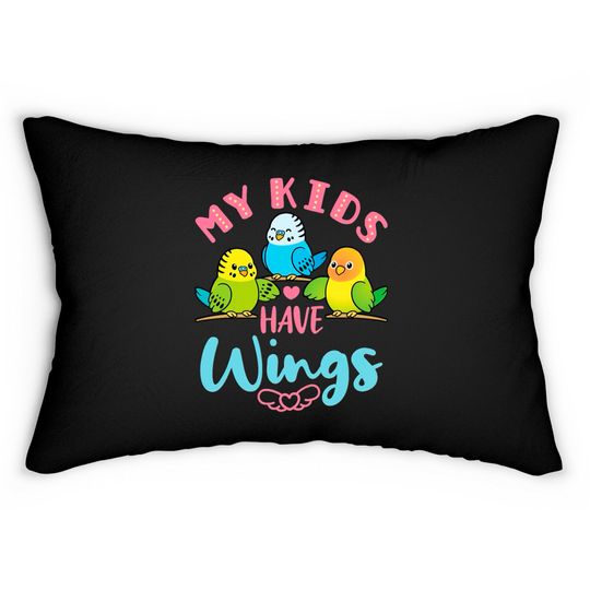 Discover Parakeet Budgie Mom My Kids Have Wings Lumbar Pillows