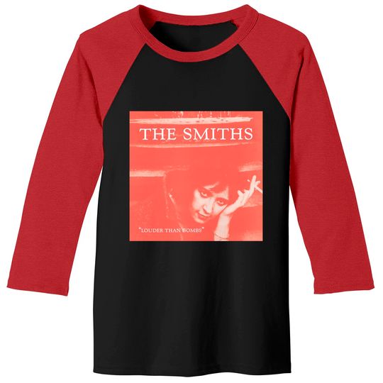 Discover The Smiths louder than bombs Baseball Tees