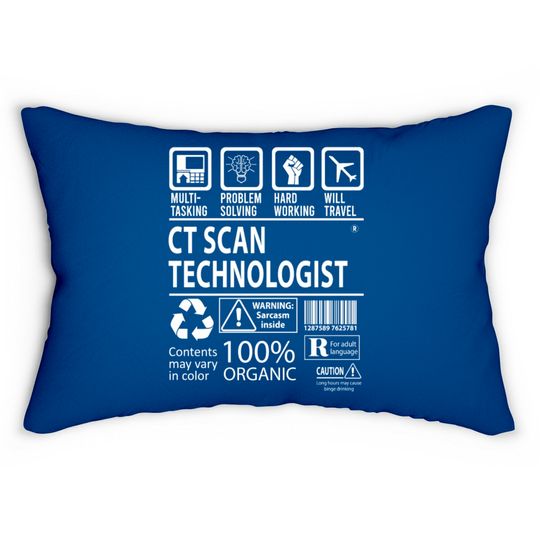 Discover Ct Scan Technologist Lumbar Pillows - Multitasking Job Gi