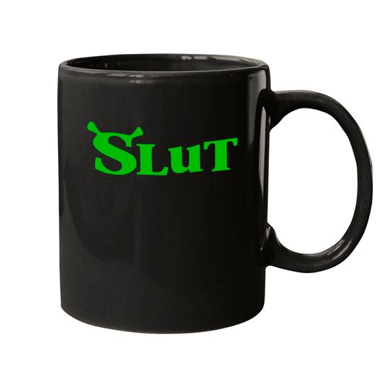 Discover Shrek Slut Mugs