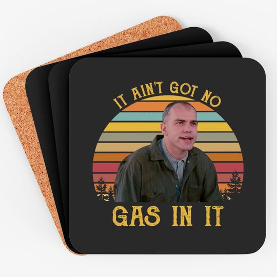 Discover It Ain't Got No Gas In It Coasters, Sling-Blade Coasters