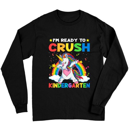 Discover I'm Ready To Crush Kindergarten Long Sleeves