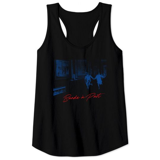 Discover Bande à Part / Band Of Outsiders - Jean Luc Godard - Tank Tops