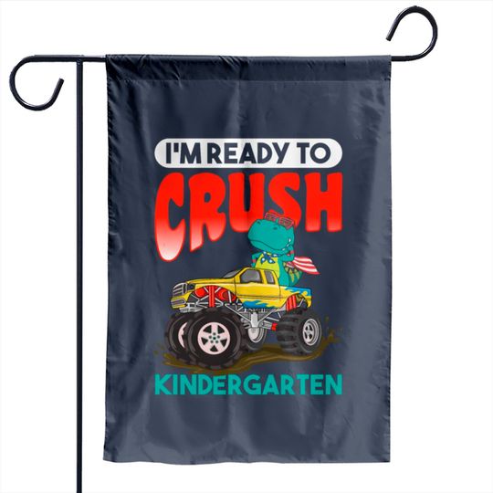 Discover Kids I'm Ready To Crush Kindergarten Monster Truck Garden Flags