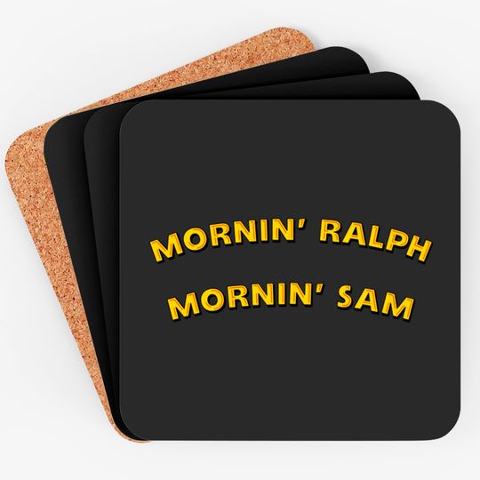 Discover Mornin' Ralph, Mornin' Sam - Cartoons - Coasters