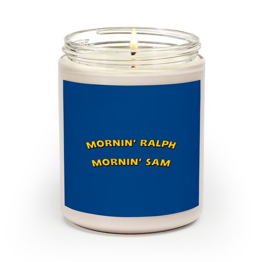 Discover Mornin' Ralph, Mornin' Sam - Cartoons - Scented Candles