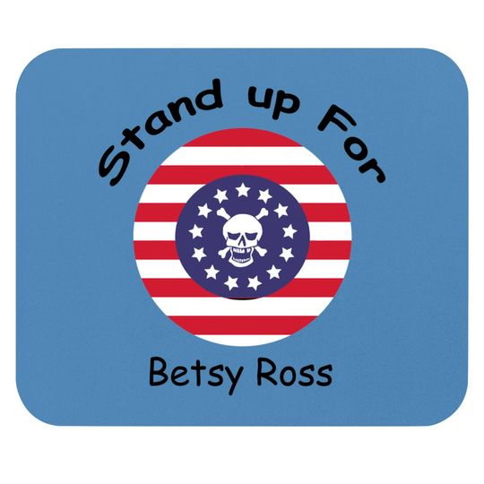 Discover rush limbaugh betsy ross - Betsy Ross Flag - Mouse Pads