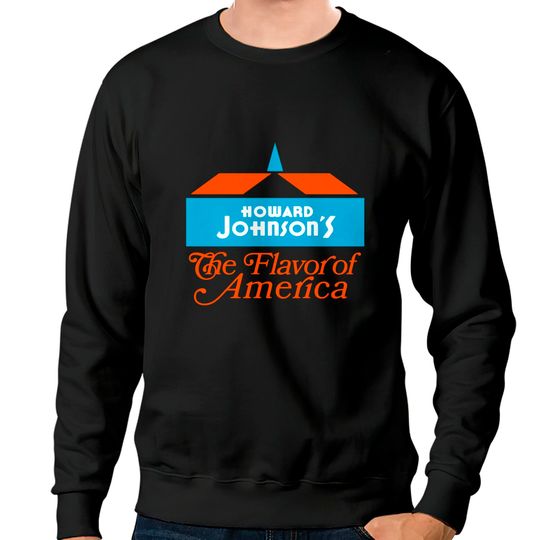Discover Howard Johnson's Flavor of America - Howard Johnson - Sweatshirts