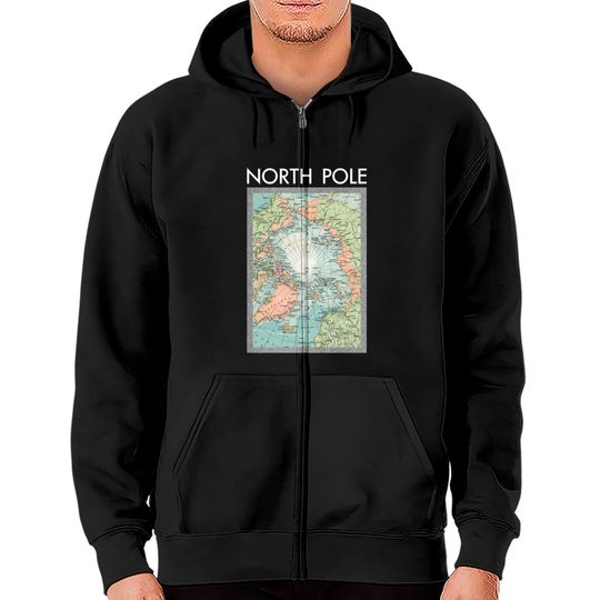 Discover North Pole Vintage Map - North Pole - Zip Hoodies