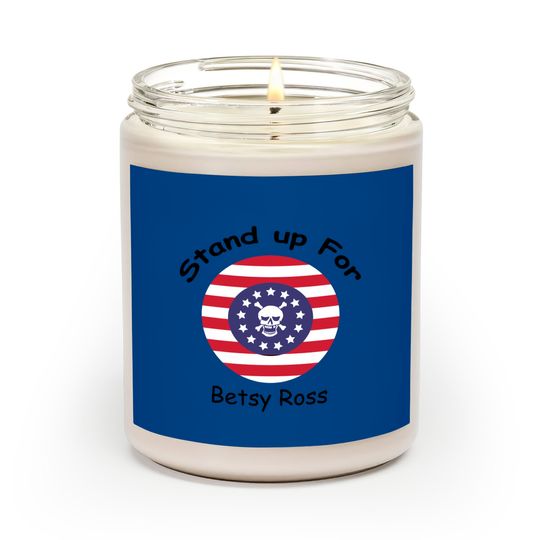 Discover rush limbaugh betsy ross - Betsy Ross Flag - Scented Candles