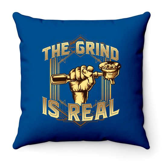 Discover The Grind is Real Funny Baristar Coffee Bar Gift Coffeemaker - Barista - Throw Pillows